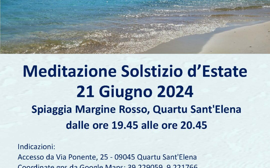 Cagliari “Meditazione Solstizio d’Estate” 21 giugno 2024 ore 19:45